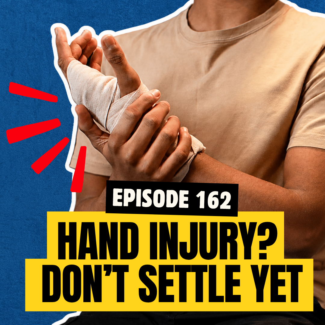 Ep 162: Hand injury workers' comp